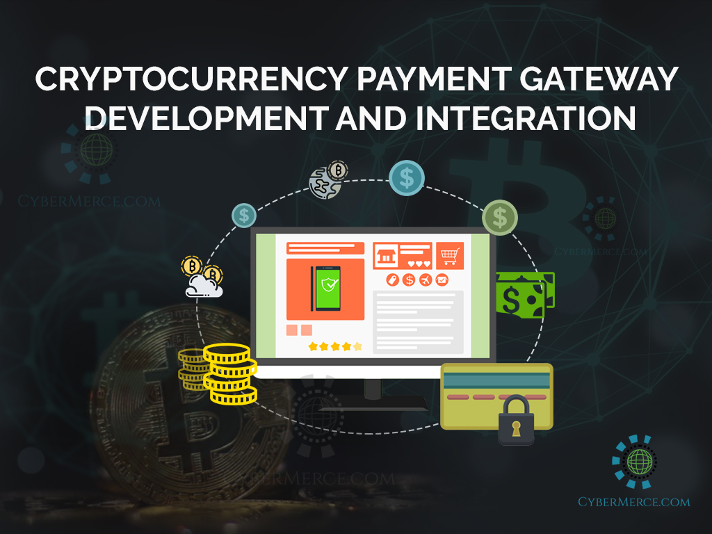 Coin Payment Integration Services - cybermerce.com